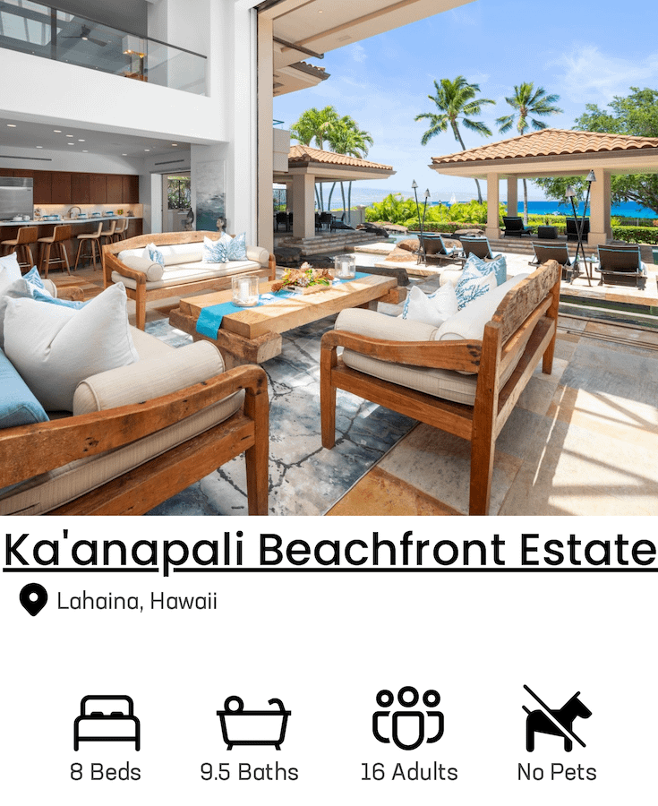 Kaanapali Beachfront Estate a Maui Vacation Rental in Lahaina, Hawaii
